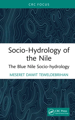 Abbildung von Teweldebrihan | Socio-Hydrology of the Nile | 1. Auflage | 2026 | beck-shop.de