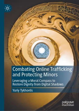 Abbildung von Tykhovlis | Combating Online Trafficking and Protecting Minors | 1. Auflage | 2026 | beck-shop.de