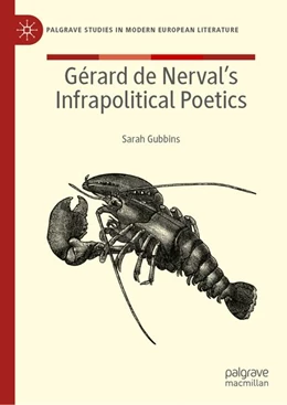 Abbildung von Gubbins | Gerard de Nerval's Infrapolitical Poetics | 1. Auflage | 2026 | beck-shop.de