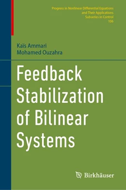 Abbildung von Ammari / Ouzahra | Feedback Stabilization of Bilinear Systems | 1. Auflage | 2026 | beck-shop.de
