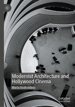 Abbildung von Andronikou | Modernist Architecture and Hollywood Cinema | 1. Auflage | 2026 | beck-shop.de