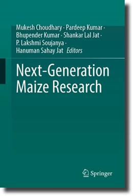 Abbildung von Kumar / Jat | Next-Generation Maize Research | 1. Auflage | 2026 | beck-shop.de