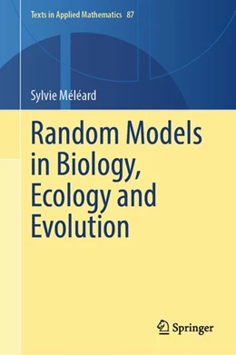Abbildung von Méléard | Random Models in Biology, Ecology and Evolution | 1. Auflage | 2026 | beck-shop.de