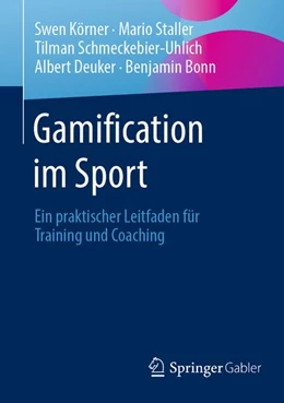 Abbildung von Körner / Staller | Gamification im Sport | 1. Auflage | 2026 | beck-shop.de