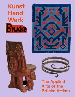Abbildung von Schmidt / Soika | Kunst Hand Werk Brücke - Applied Arts of the Brücke Artists | 1. Auflage | 2026 | beck-shop.de