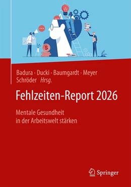 Abbildung von Badura / Ducki | Fehlzeiten-Report 2026 | 1. Auflage | 2026 | beck-shop.de