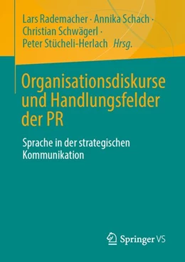 Abbildung von Rademacher / Schach | Organisationsdiskurse und Handlungsfelder der PR | 1. Auflage | 2026 | beck-shop.de