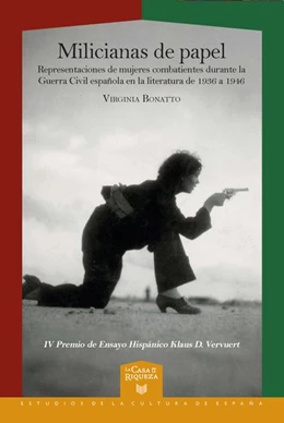 Abbildung von Bonatto | Milicianas de papel : representaciones de mujeres combatientes durante la Guerra Civil española en la literatura de 1936 a 1946 | 1. Auflage | 2026 | beck-shop.de