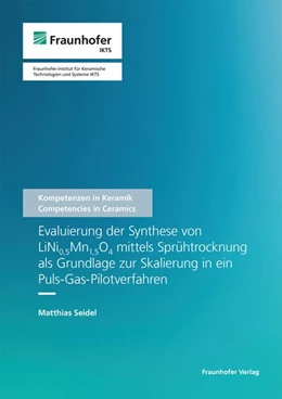Abbildung von Michaelis / Seidel | Evaluierung der Synthese von LiNi0,5Mn1,5O4 mittels Sprühtrocknung als Grundlage zur Skalierung in ein Puls-Gas-Pilotverfahren | 1. Auflage | 2026 | beck-shop.de