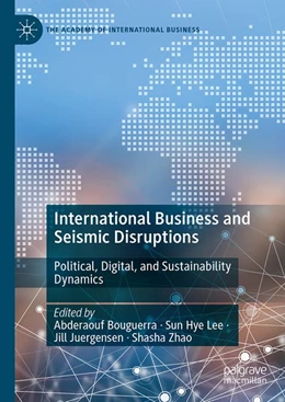 Abbildung von Bouguerra / Lee | International Business and Seismic Disruptions | 1. Auflage | 2026 | beck-shop.de