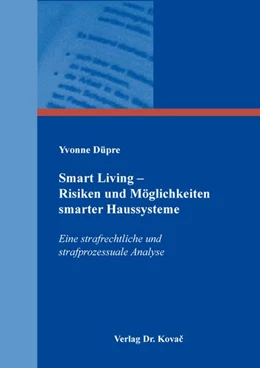 Abbildung von Düpre | Smart Living – Risiken und Möglichkeiten smarter Haussysteme | 1. Auflage | 2026 | 439 | beck-shop.de