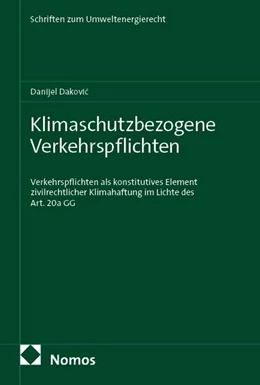 Abbildung von Dakovic | Klimaschutzbezogene Verkehrspflichten | 1. Auflage | 2026 | beck-shop.de