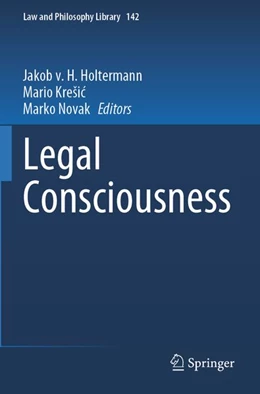 Abbildung von Holtermann / Krešic | Legal Consciousness | 1. Auflage | 2026 | beck-shop.de