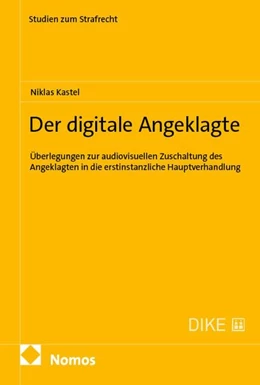 Abbildung von Kastel | Der digitale Angeklagte | 1. Auflage | 2026 | beck-shop.de