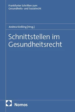 Abbildung von Kießling | Schnittstellen im Gesundheitsrecht | 1. Auflage | 2026 | beck-shop.de