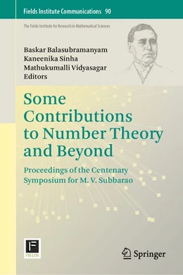 Abbildung von Balasubramanyam / Sinha | Some Contributions to Number Theory and Beyond | 1. Auflage | | beck-shop.de