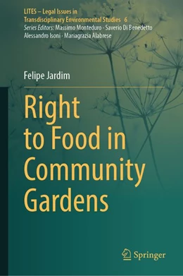 Abbildung von Jardim | Right to Food in Community Gardens | 1. Auflage | 2026 | beck-shop.de