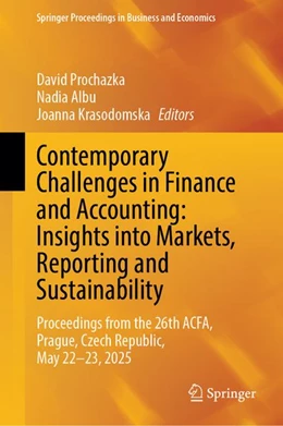 Abbildung von Prochazka / Albu | Contemporary Challenges in Finance and Accounting: Insights into Markets, Reporting and Sustainability | 1. Auflage | 2026 | beck-shop.de