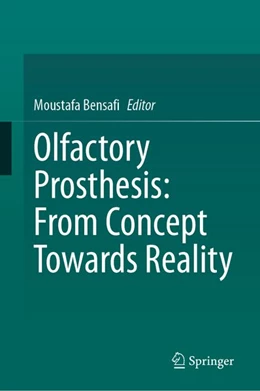 Abbildung von Bensafi | Olfactory Prosthesis: From Concept Towards Reality | 1. Auflage | 2026 | beck-shop.de