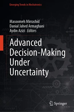 Abbildung von Mirrashid / Jahed Armaghani | Advanced Decision-Making Under Uncertainty | 1. Auflage | 2026 | beck-shop.de