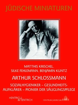 Abbildung von Krischel / Kuntz | Arthur Schlossmann | 1. Auflage | 2026 | beck-shop.de