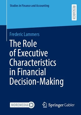 Abbildung von Lammers | The Role of Executive Characteristics in Financial Decision-Making | 1. Auflage | 2026 | beck-shop.de