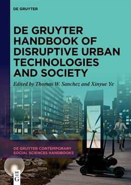 Abbildung von Sanchez / Ye | De Gruyter Handbook of Disruptive Urban Technologies and Society | 1. Auflage | 2026 | 39 | beck-shop.de