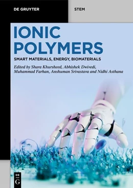 Abbildung von Khursheed / Dwivedi | Ionic Polymers | 1. Auflage | 2026 | beck-shop.de