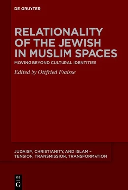 Abbildung von Fraisse | Relationality of the Jewish in Muslim Spaces | 1. Auflage | 2026 | 29 | beck-shop.de