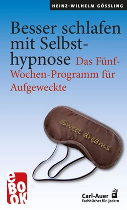 Abbildung von Gößling | Besser schlafen mit Selbsthypnose | 3. Auflage | 2026 | beck-shop.de