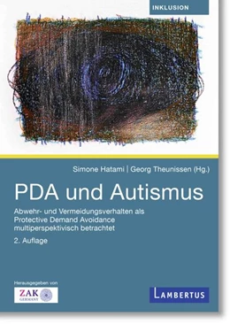 Abbildung von Hatami / Theunissen | PDA und Autismus | 2. Auflage | 2026 | beck-shop.de