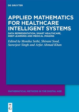 Abbildung von Sethi / Sood | Applied Mathematics for Healthcare Intelligent Systems | 1. Auflage | 2026 | beck-shop.de