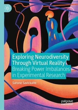 Abbildung von Savickaite | Exploring Neurodiversity Through Virtual Reality | 1. Auflage | | beck-shop.de