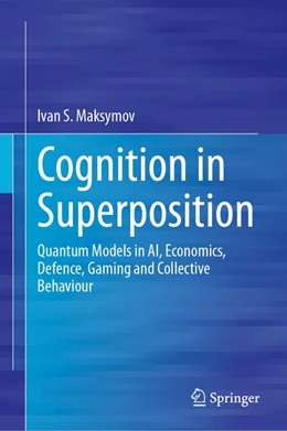 Abbildung von Maksymov | Cognition in Superposition | 1. Auflage | 2026 | beck-shop.de
