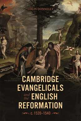 Abbildung von Donnelly | Cambridge Evangelicals and the English Reformation, c. 1520–1540 | 1. Auflage | 2026 | 49 | beck-shop.de