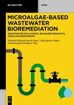 Abbildung von Jacob-Lopes / Zepka | Microalgae-Based Wastewater Bioremediation | 1. Auflage | 2026 | beck-shop.de
