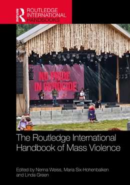 Abbildung von Weiss / Six-Hohenbalken | The Routledge International Handbook of Mass Violence | 1. Auflage | 2026 | beck-shop.de