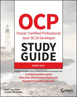 Abbildung von Selikoff / Boyarsky | OCP Oracle Certified Professional Java SE 25 Developer Study Guide | 1. Auflage | 2027 | beck-shop.de