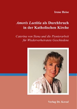 Abbildung von Heise | Amoris Laetitia als Durchbruch in der Katholischen Kirche | 1. Auflage | 2026 | 191 | beck-shop.de