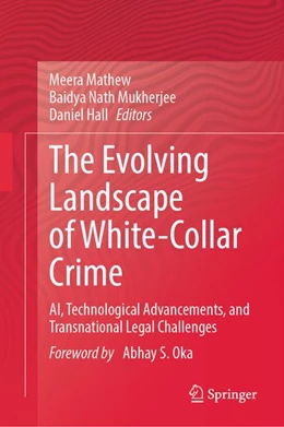 Abbildung von Mathew / Mukherjee | The Evolving Landscape of White-Collar Crime | 1. Auflage | 2026 | beck-shop.de