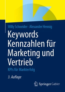 Abbildung von Schneider / Hennig | Keywords Kennzahlen für Marketing und Vertrieb | 3. Auflage | 2026 | beck-shop.de