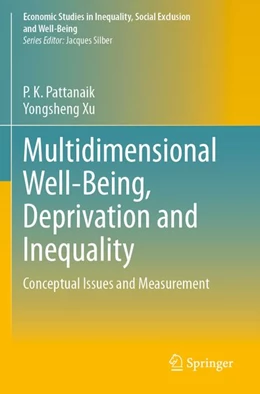 Abbildung von Pattanaik / Xu | Multidimensional Well-Being, Deprivation and Inequality | 1. Auflage | 2025 | beck-shop.de