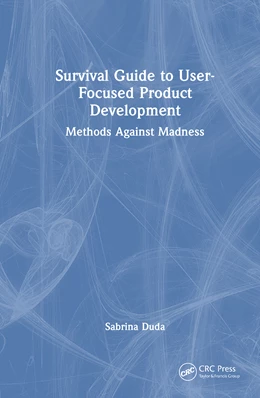 Abbildung von Duda | Survival Guide to User-Focused Product Development | 1. Auflage | 2026 | beck-shop.de