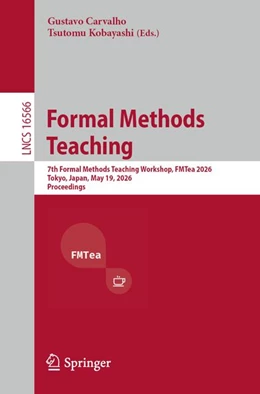 Abbildung von Carvalho / Kobayashi | Formal Methods Teaching | 1. Auflage | 2026 | beck-shop.de
