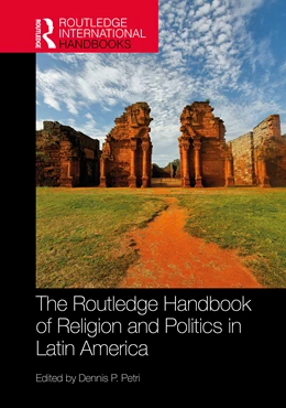 Abbildung von Petri | The Routledge Handbook of Religion and Politics in Latin America | 1. Auflage | 2026 | beck-shop.de