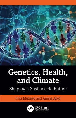 Abbildung von Abid / Mubeen | Genetics, Health, and Climate | 1. Auflage | 2026 | beck-shop.de