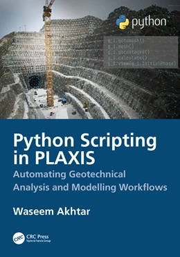 Abbildung von Akhtar | Python Scripting in PLAXIS | 1. Auflage | 2026 | beck-shop.de