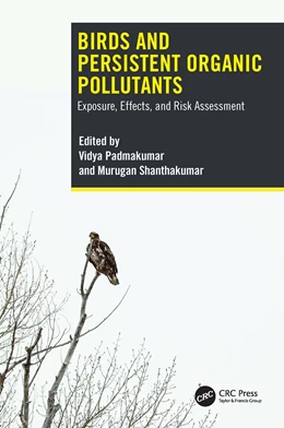 Abbildung von Shanthakumar / Padmakumar | Birds and Persistent Organic Pollutants | 1. Auflage | 2026 | beck-shop.de