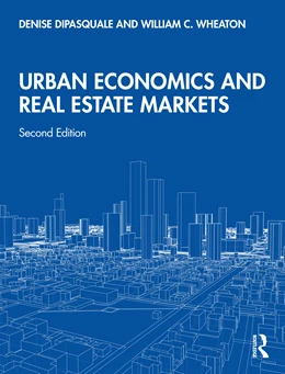 Abbildung von Dipasquale / Wheaton | Urban Economics and Real Estate Markets | 2. Auflage | 2027 | beck-shop.de