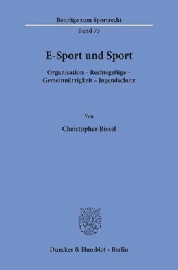 Abbildung von Bissel | E-Sport und Sport | 1. Auflage | 2026 | beck-shop.de